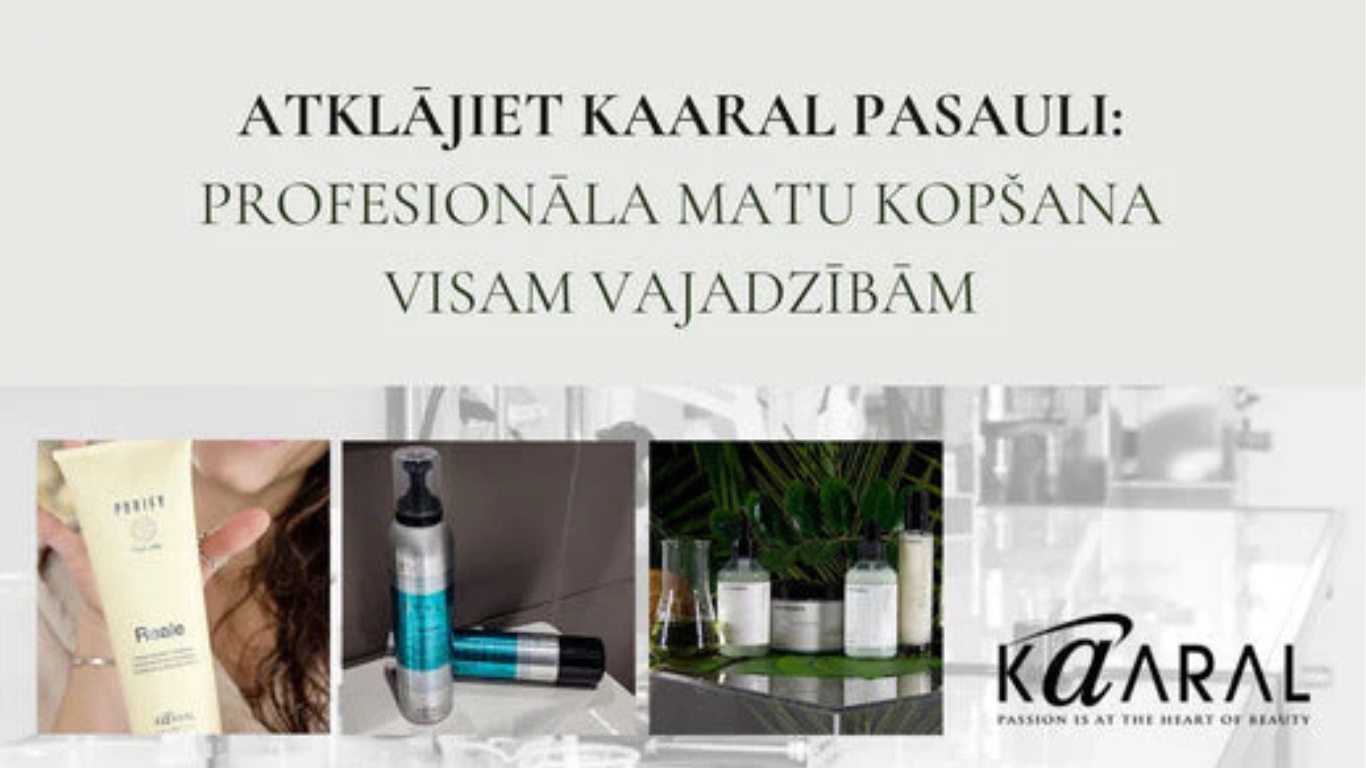 KAARAL - PROFESIONĀLA MATU KOPŠANA VISĀM VAJADZĪBĀM
